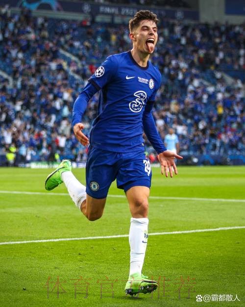 皇马有意5000万欧签哈弗茨 切尔西想要6000万欧 皇马有意5000万欧签哈弗茨 切尔西想要6000万欧